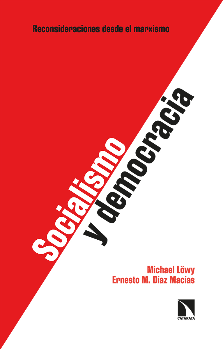 Socialismo y democracia. 9788413524955
