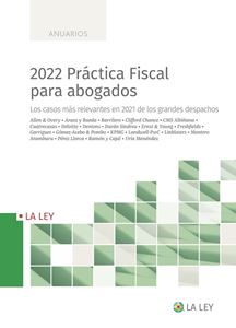 2022 Práctica Fiscal para abogados. 9788419032416