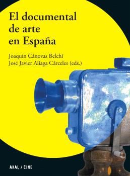 El documental de arte en España. 9788446052111