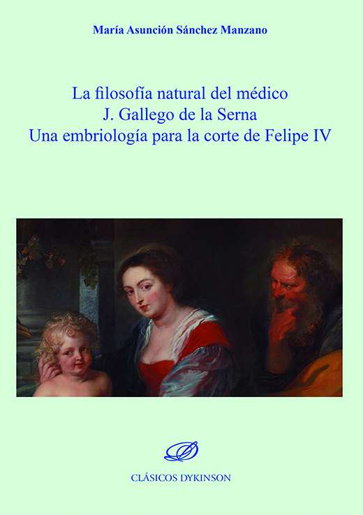 La filosofía natural del médico  J. Gallego de la Serna. 9788411223355