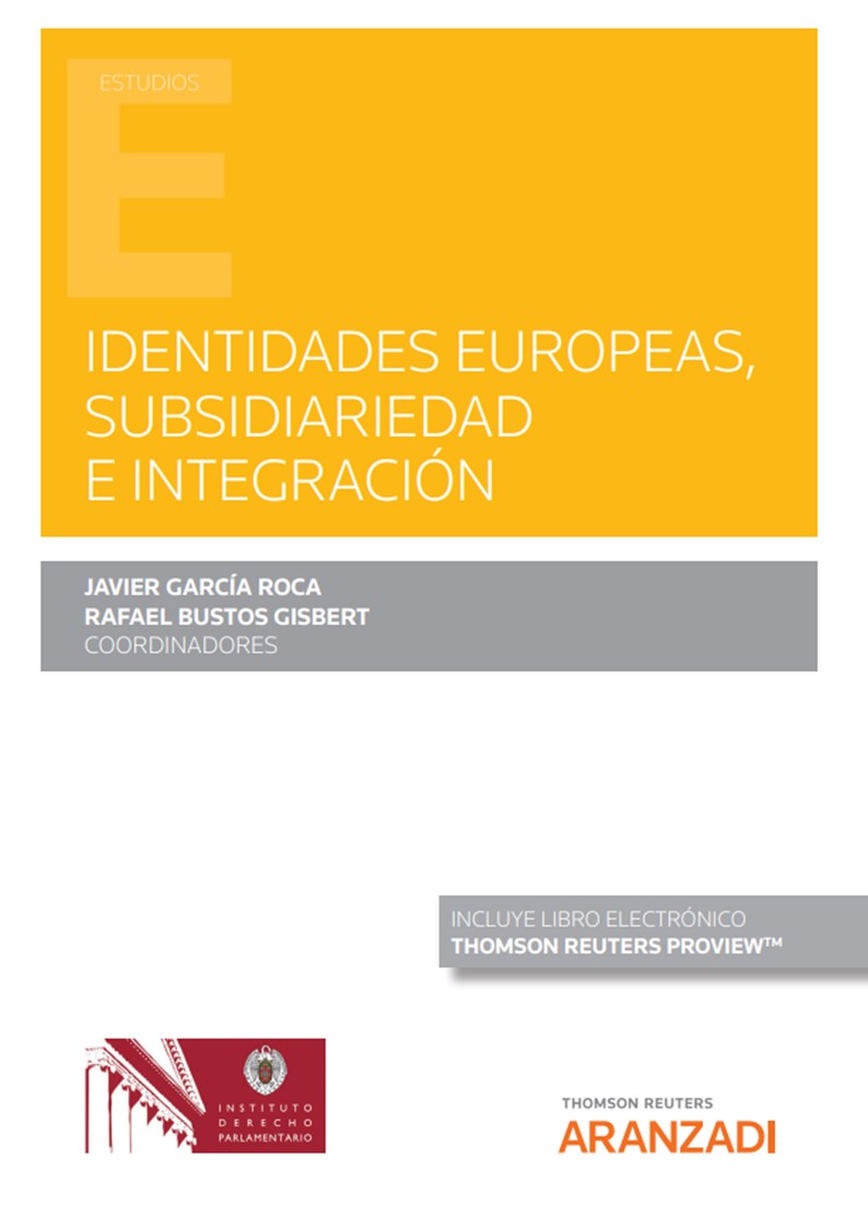 Identidades europeas, subsidiariedad e integración . 9788411241649
