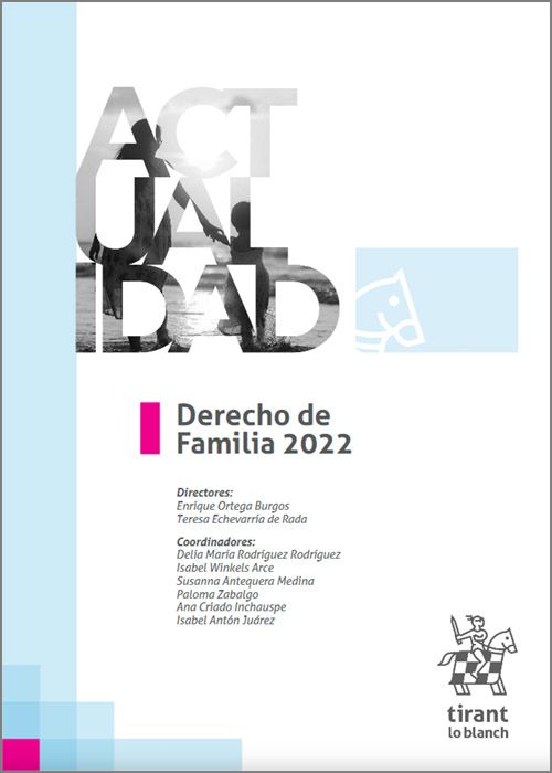 ACTUALIDAD-Derecho de Familia 2022. 9788411304207