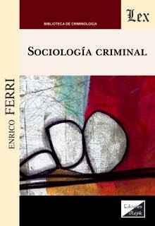Sociología criminal. 9789564072050