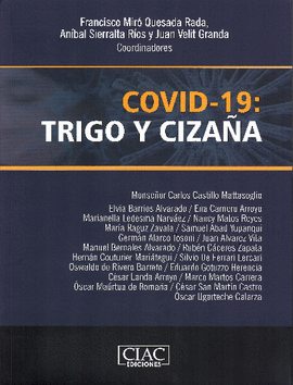 Covid-19: trigo y cizaña. 9786124788840