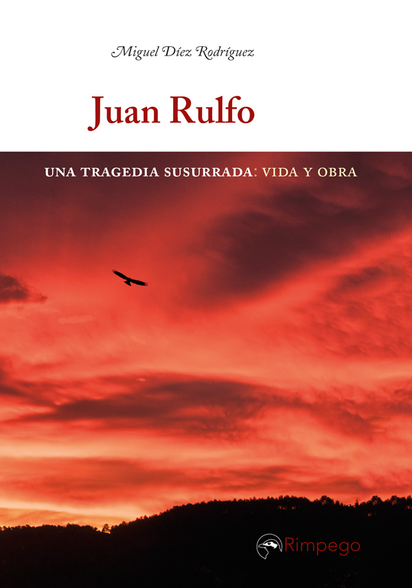 Juan Rulfo. 9788416610310