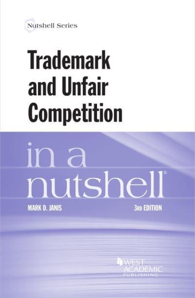 Trademark and Unfair Competition in a Nutshell. 9781647088583