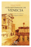 Guía sentimental de Venecia. 9788412455960