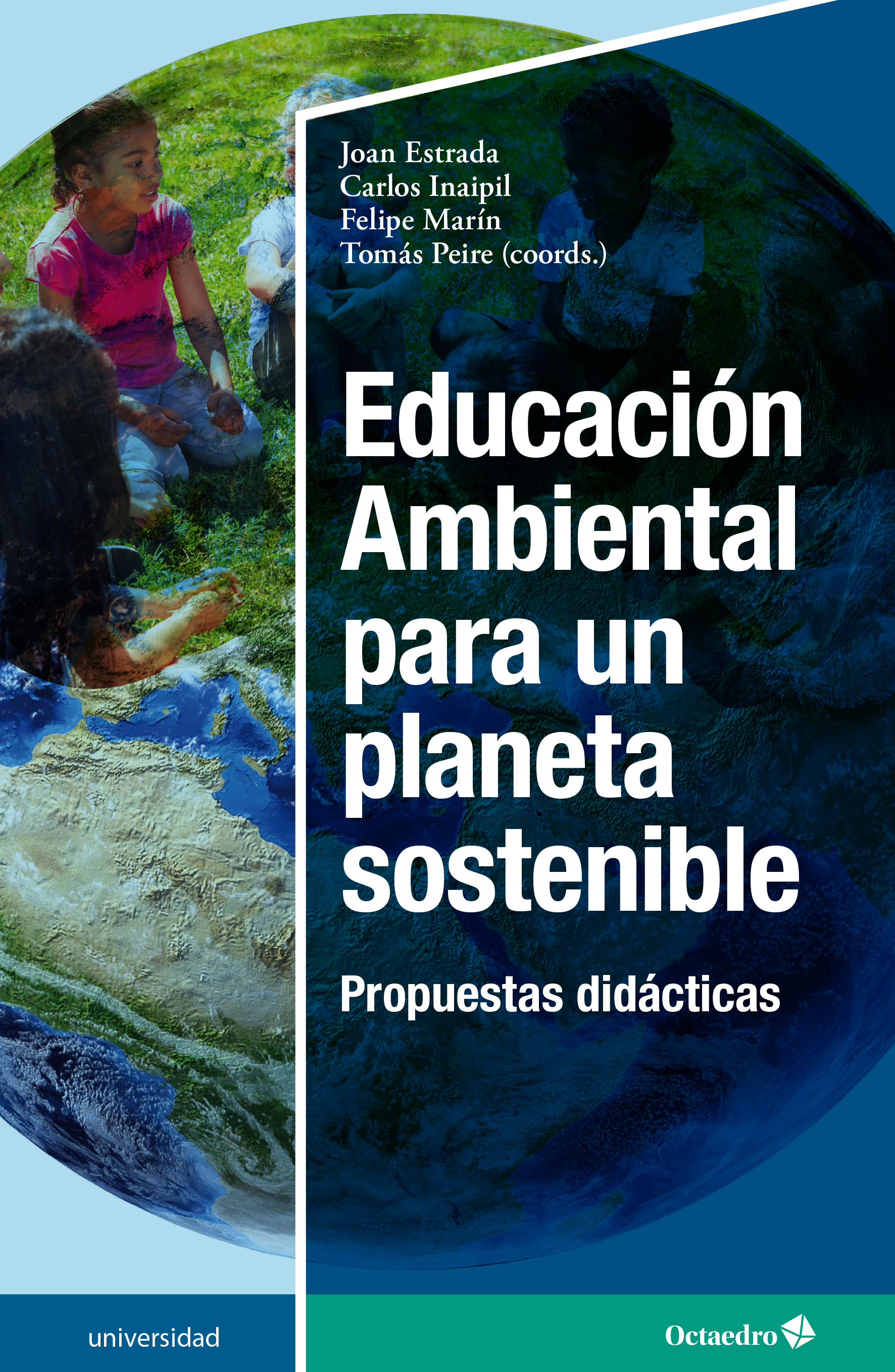 Educación Ambiental para un planeta sostenible. 9788419023575