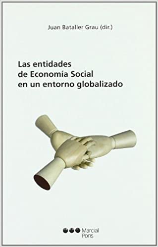 Las entidades de economía social en un entorno globalizado. 9788497685375