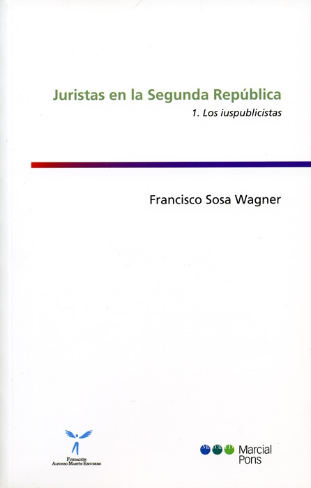Juristas en la Segunda República. Vol. 1. 9788497686433