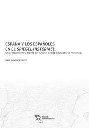 España y los españoles en el Spiegel Historiael. 9788419071323