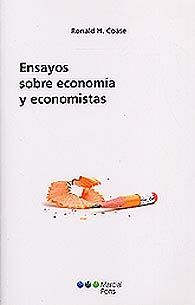 Ensayos sobre economía y economistas. 9788497686174