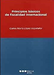 Principios básicos de fiscalidad internacional