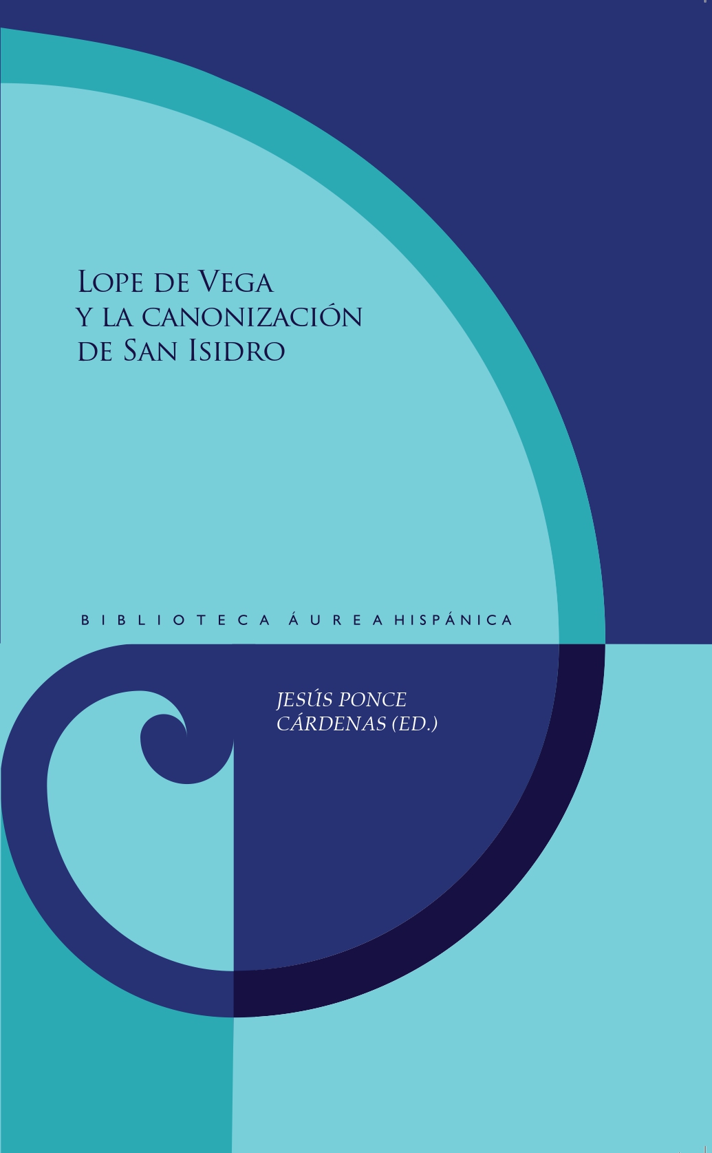Lope de Vega y la canonización de San Isidro. 9788491922841
