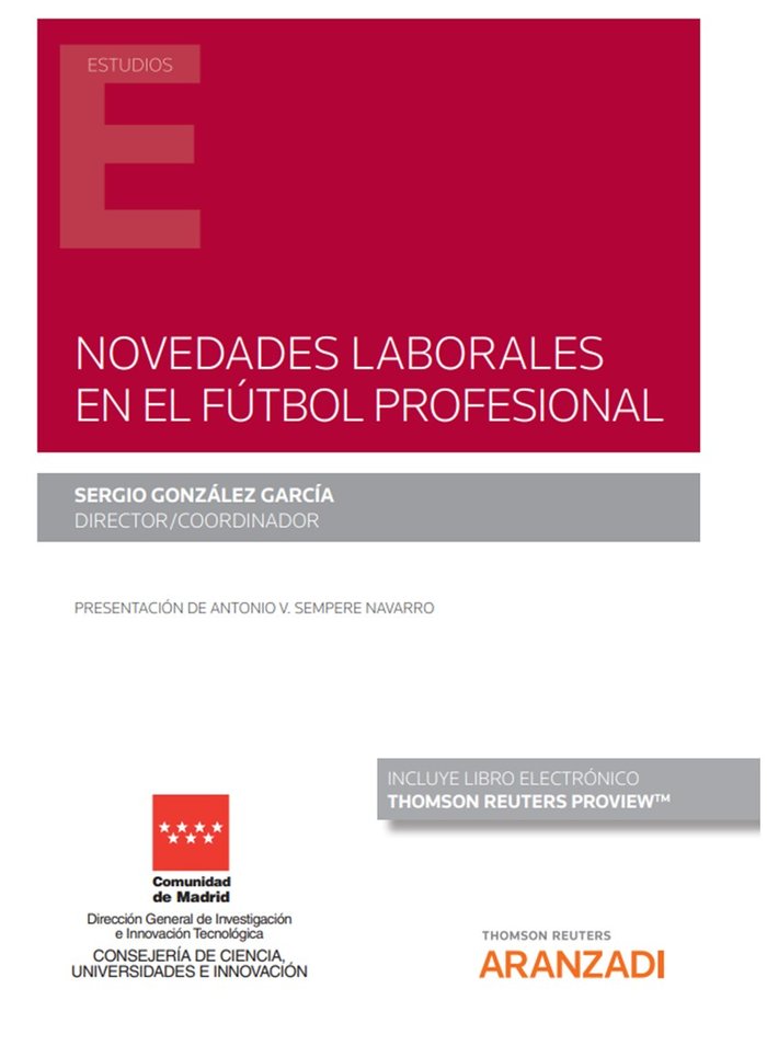 Novedades laborales en el fútbol profesional. 9788413917450