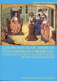 Los pronósticos médicos en la medicina medieval. 9788484482338