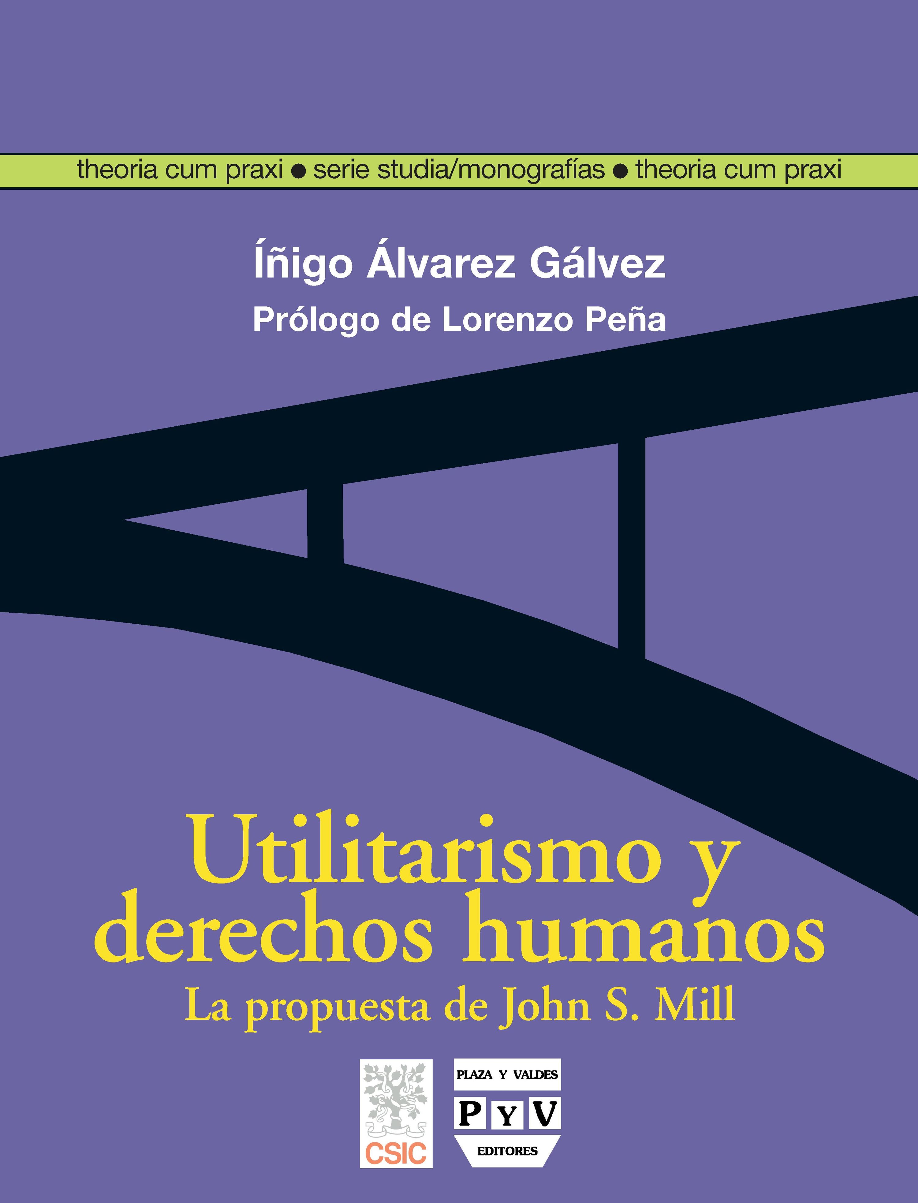 Utilitarismo y derechos humanos. 9788496780835
