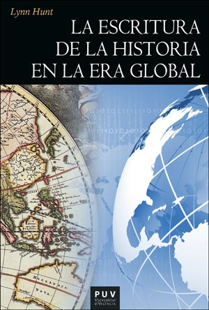 La escritura de la Historia en la Era Global. 9788411180061
