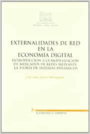 Externalidades de red en la economía digital. 9788497683807