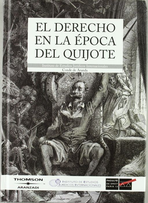 El Derecho en la época del Quijote. 9788483551035