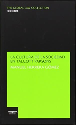 La cultura de la sociedad en Talcott Parsons. 9788497675758