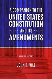 A companion to the United States Constitution and its amendments