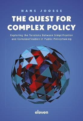 The quest for complex policy . 9789462362741