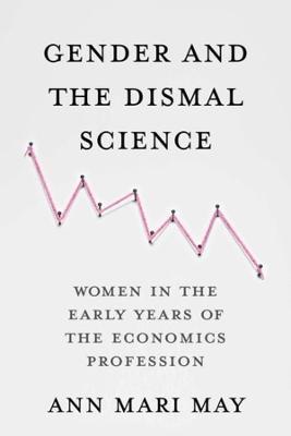 Gender and the dismal science. 9780231192910
