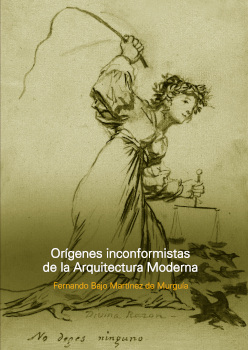Orígenes inconformistas de la Arquitectura Moderna. 9781643606606