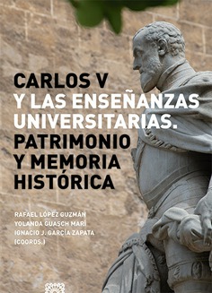 Carlos V y las enseñanza universitarias. 9788413693972