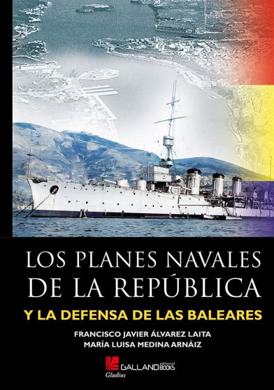 Los planes navales de la República. 9788417816957
