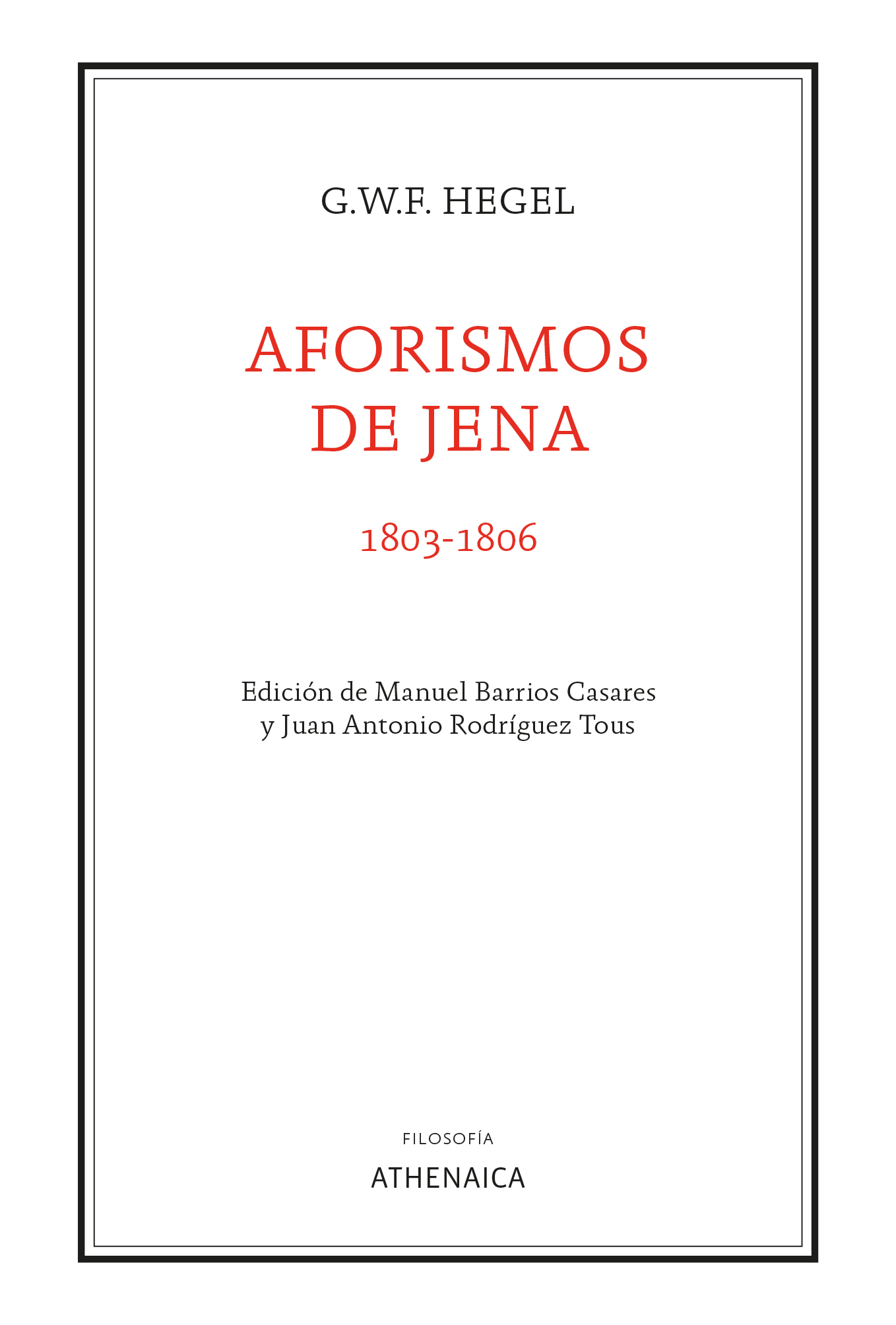 Aforismos de Jena (1803-1806). 9788418239670