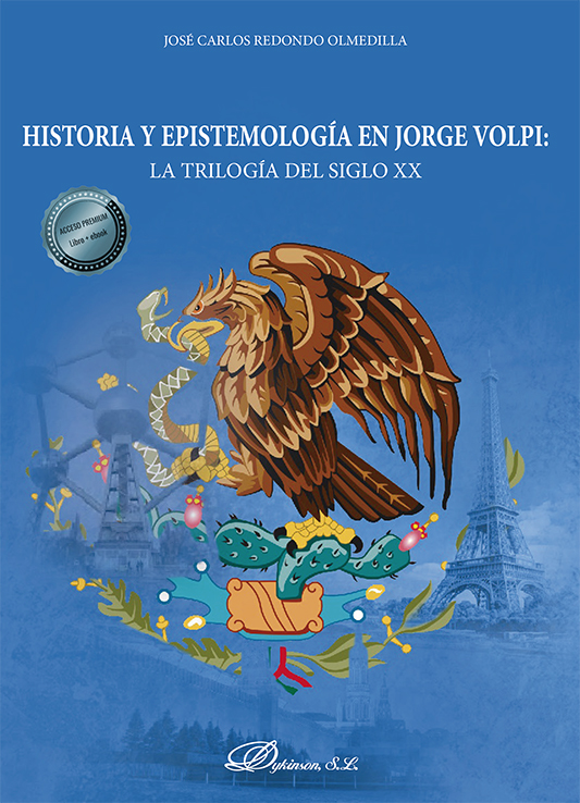 Historia y epistemología en Jorge Volpi. 9788411223911