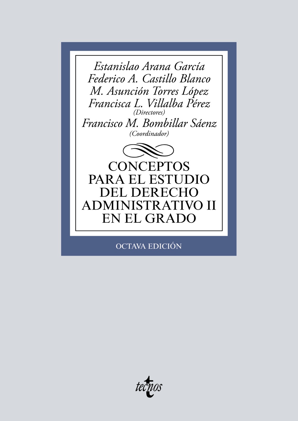 Conceptos para el estudio del Derecho administrativo II en el grado. 9788430982325