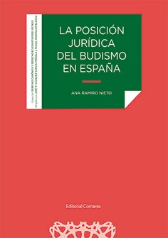 La posición jurídica del Budismo en España. 9788413693941