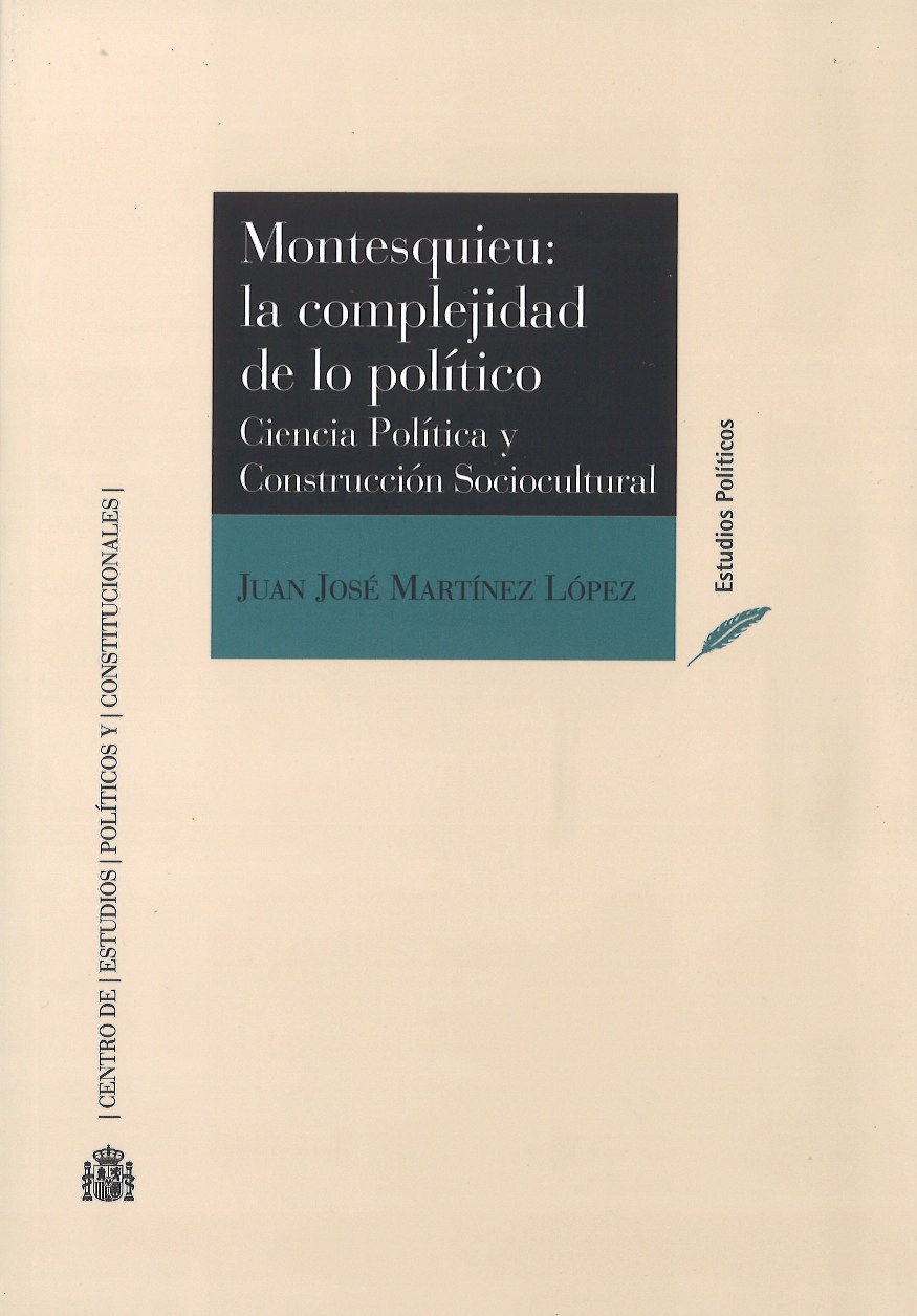 Montesquieu: la complejidad de lo político. 9788425917196