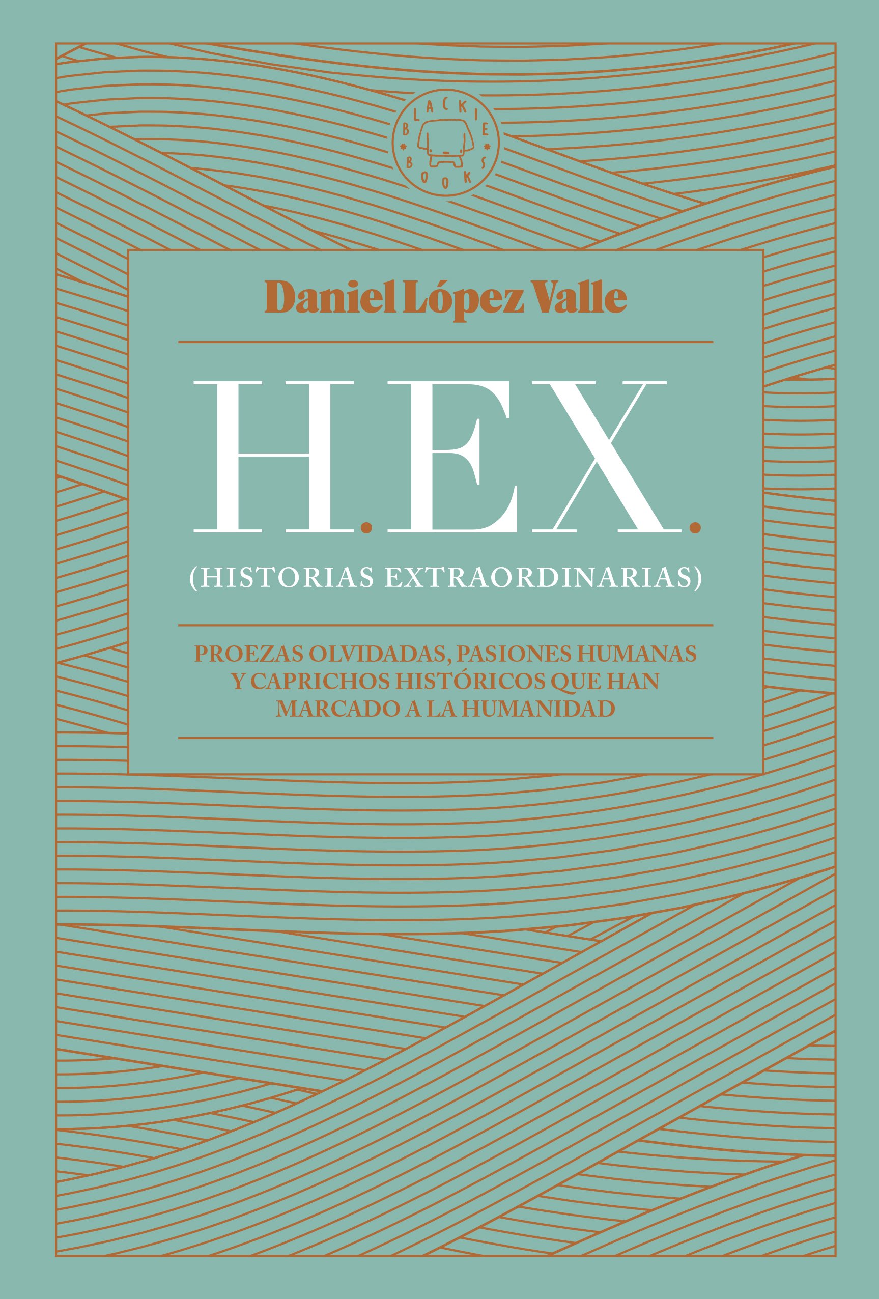 HEX (Historias extraordinarias). 9788419172174