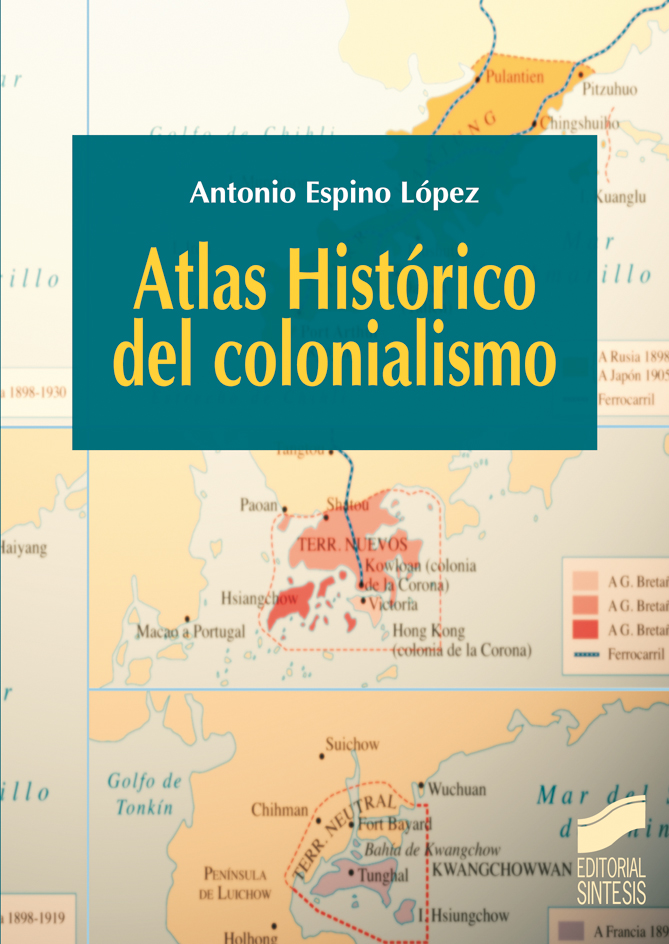 Atlas histórico del colonialismo