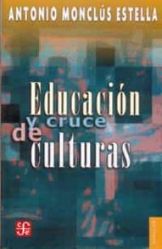 Educación y cruce de culturas. 9789681673000