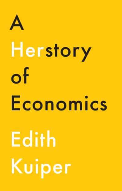 A Herstory of economics. 9781509538430