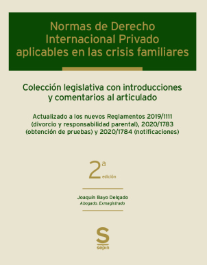 Normas de Derecho Internacional Privado aplicables en las crisis familiares. 9788413882062