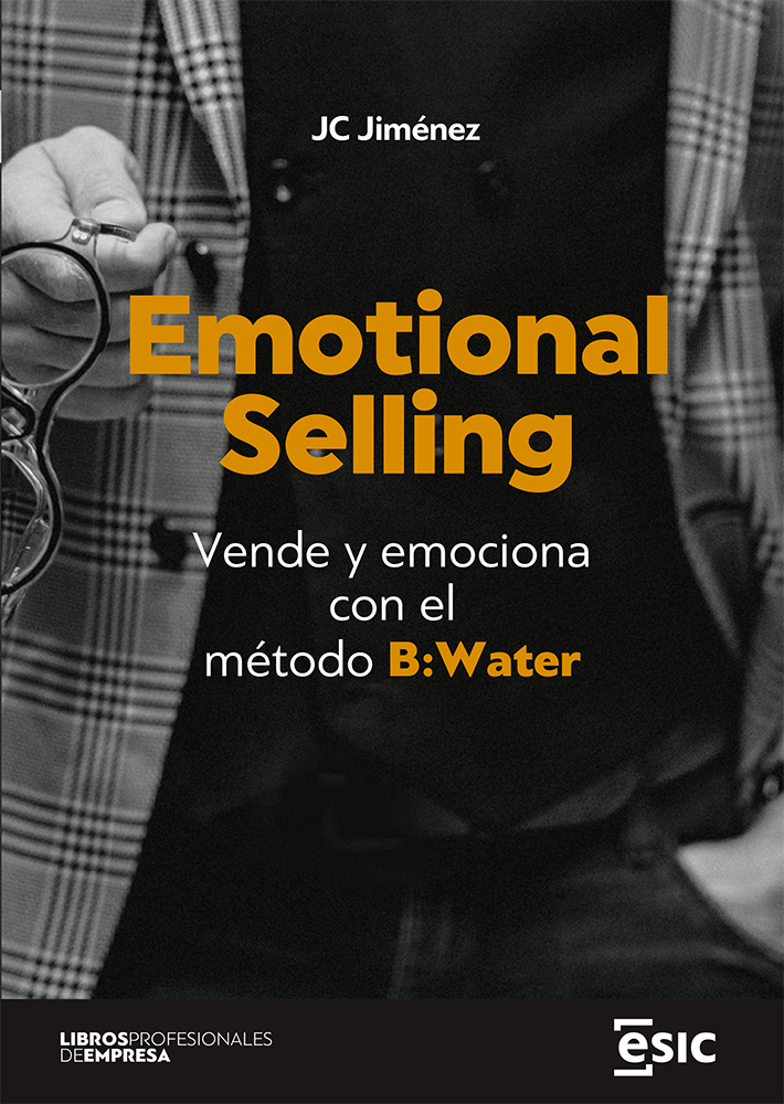 Emotional selling. 9788418944789