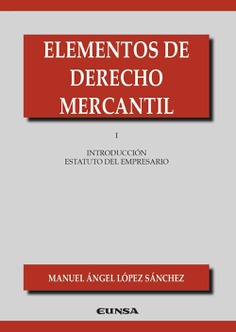 Elementos de Derecho Mercantil . 9788431337810