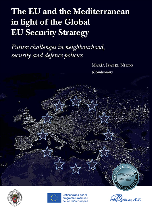 The EU and the Mediterranean in light of the Global EU Security Strategy. 9788411223799