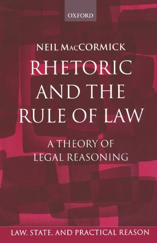 Rhetoric and the rule of Law. 9780199571246