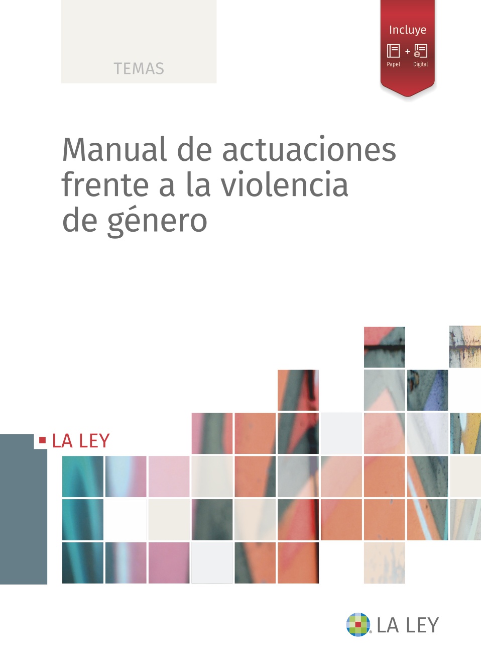Manual de actuaciones frente a la violencia de género. 9788419446022
