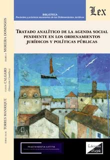 Tratado analítico de la agenda social pendiente en los ordenamientos jurídicos y políticas públicas. 9789564071954
