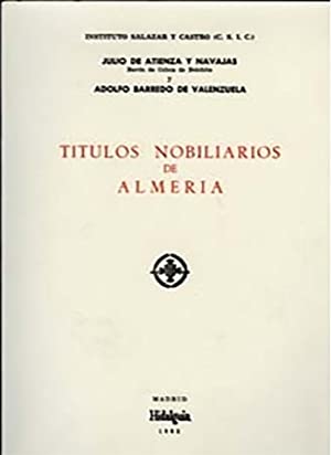 Títulos nobiliarios de Almería. 9788400050207