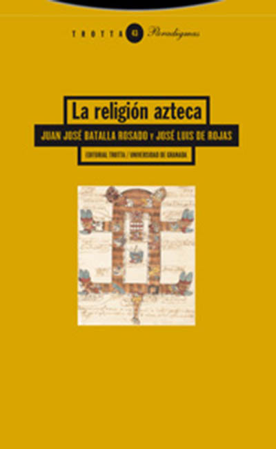 La religión azteca. 9788481649352