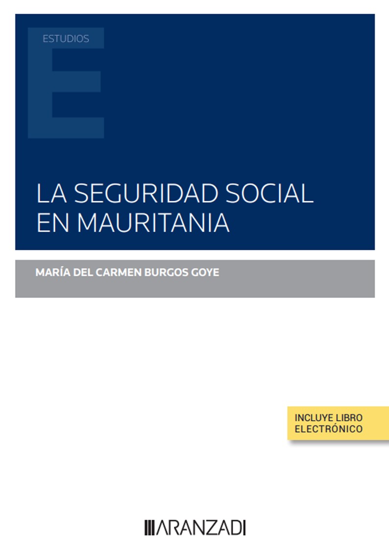 La Seguridad Social en Mauritania. 9788411241021